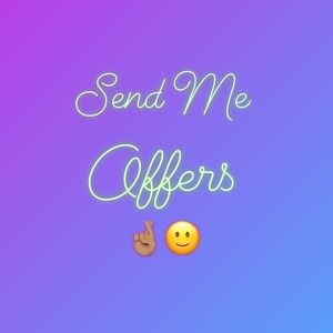 SEND OFFERS 🙂🤞🏽